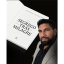 O SEGREDO POR TRÁS DO MILAGRE — foto 3