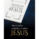PRÉ LANÇAMENTO - Salvação e vida eterna só em Jesus — foto 3