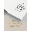 Resgatando princípios e transformando o mundo — foto 3