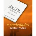 Família restaurada — foto 3