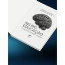 Neuroeducação: O cérebro que ensina e aprende + Brinde Especial — foto 3