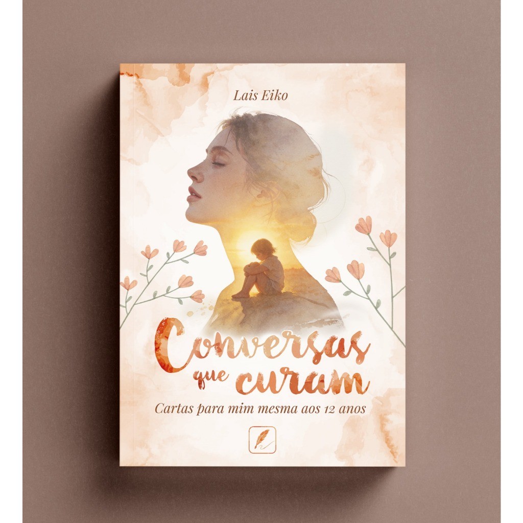 Conversas que curam: Cartas para mim mesma aos 12 anos