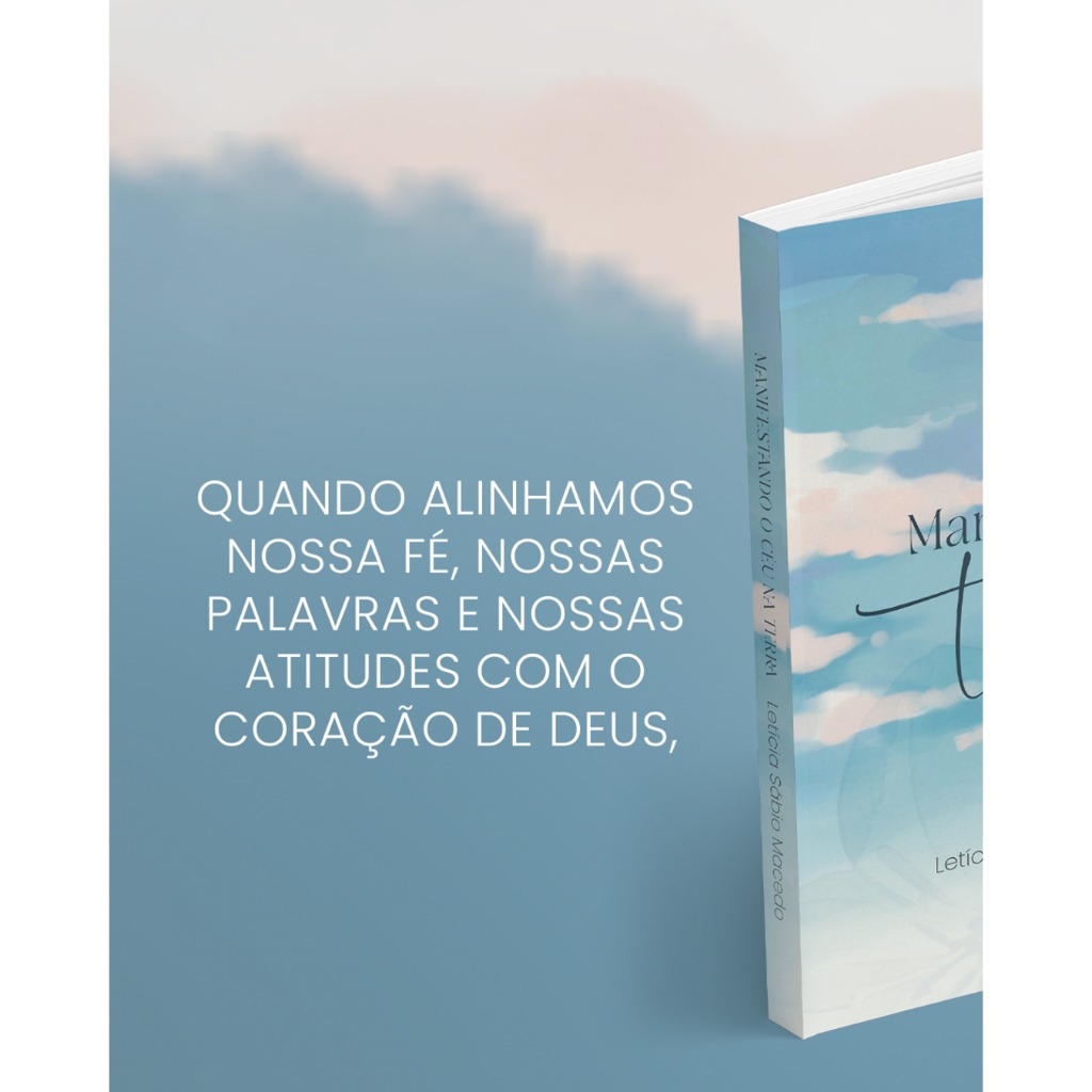 Manifestando o Céu na Terra