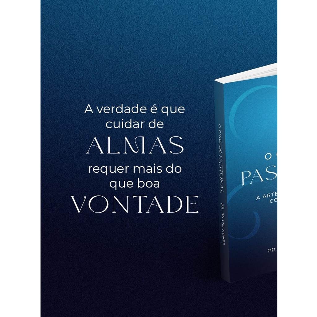 O CUIDADO PASTORAL