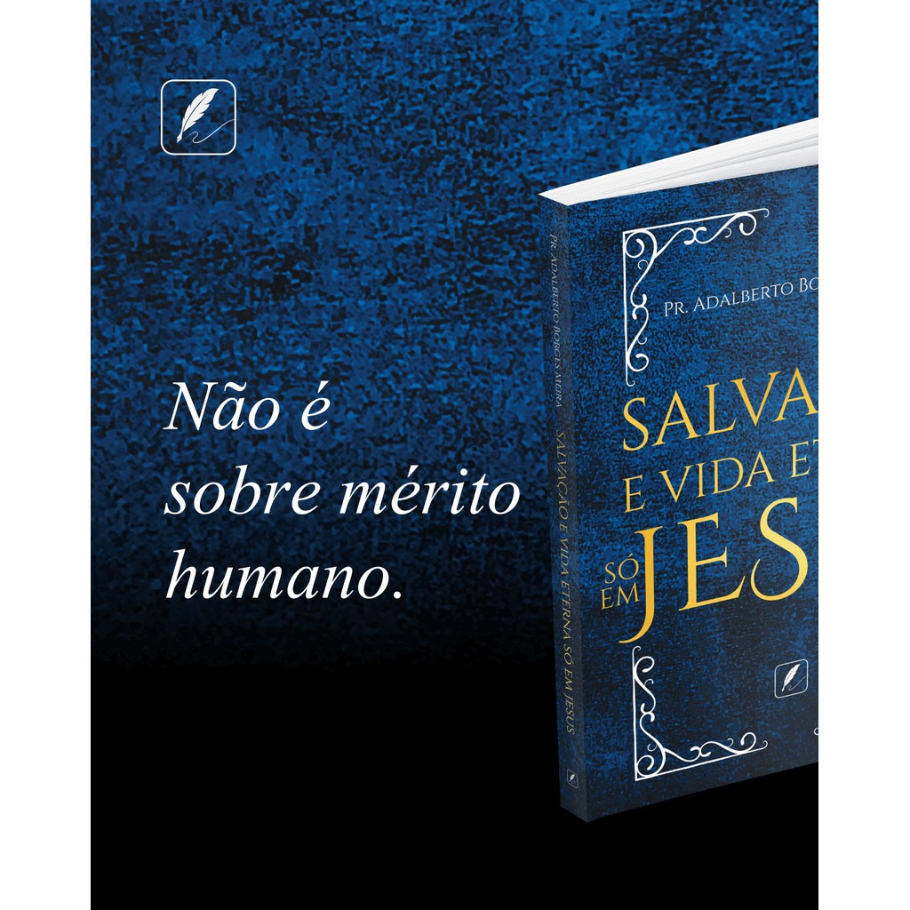 PRÉ LANÇAMENTO - Salvação e vida eterna só em Jesus