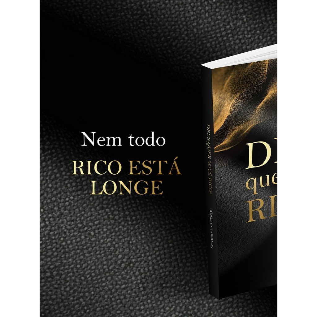 Deus quer você rico?