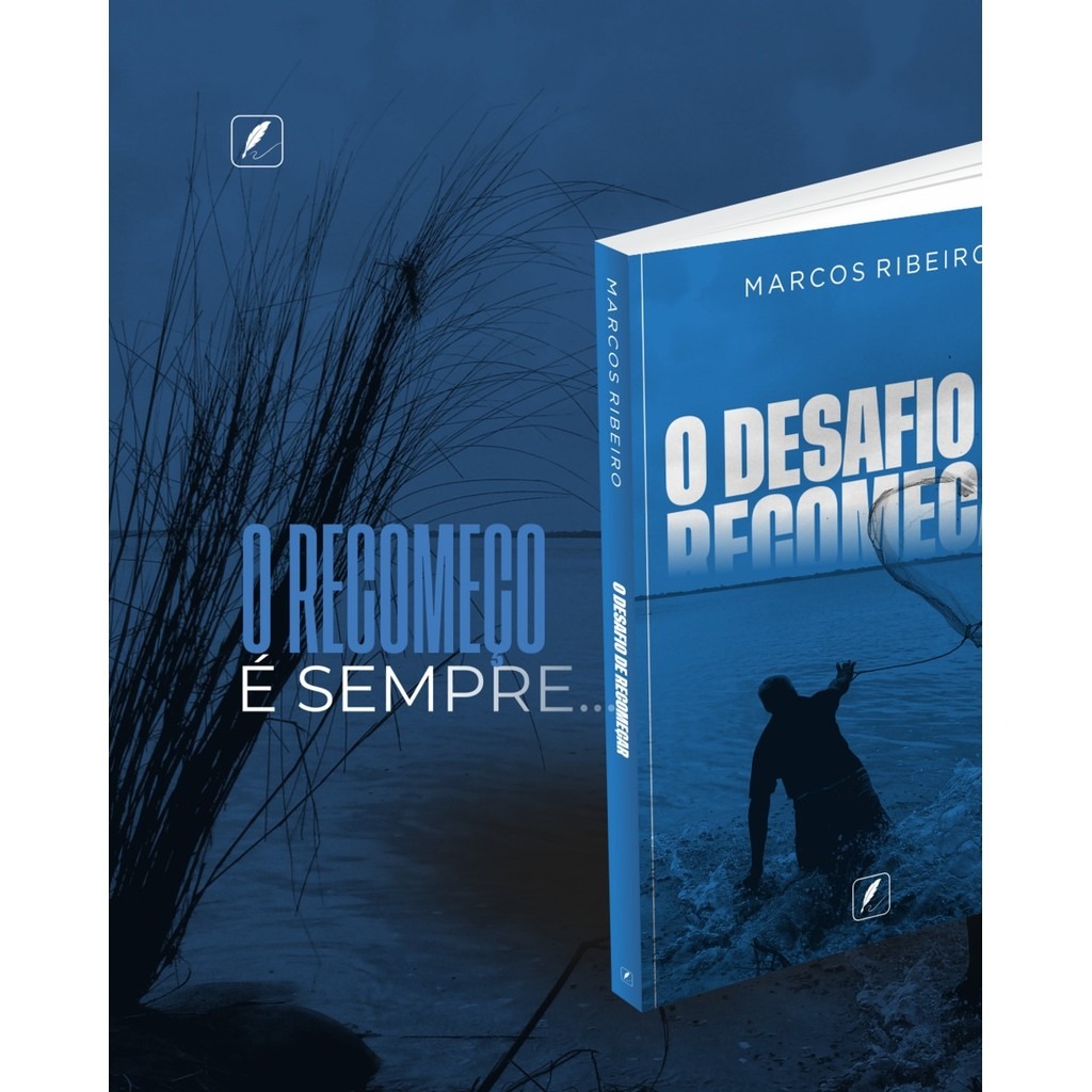 O Desafio de Recomeçar