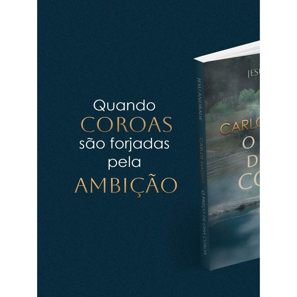 Carlos Magno o preço de uma coroa