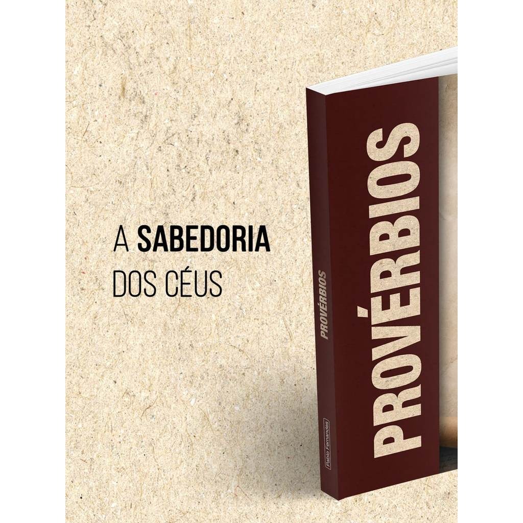 Provérbios: Uma Lição Diária para Toda a Vida