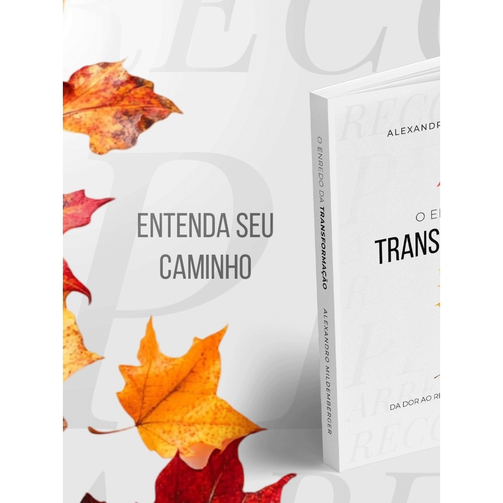 O enredo da transformação