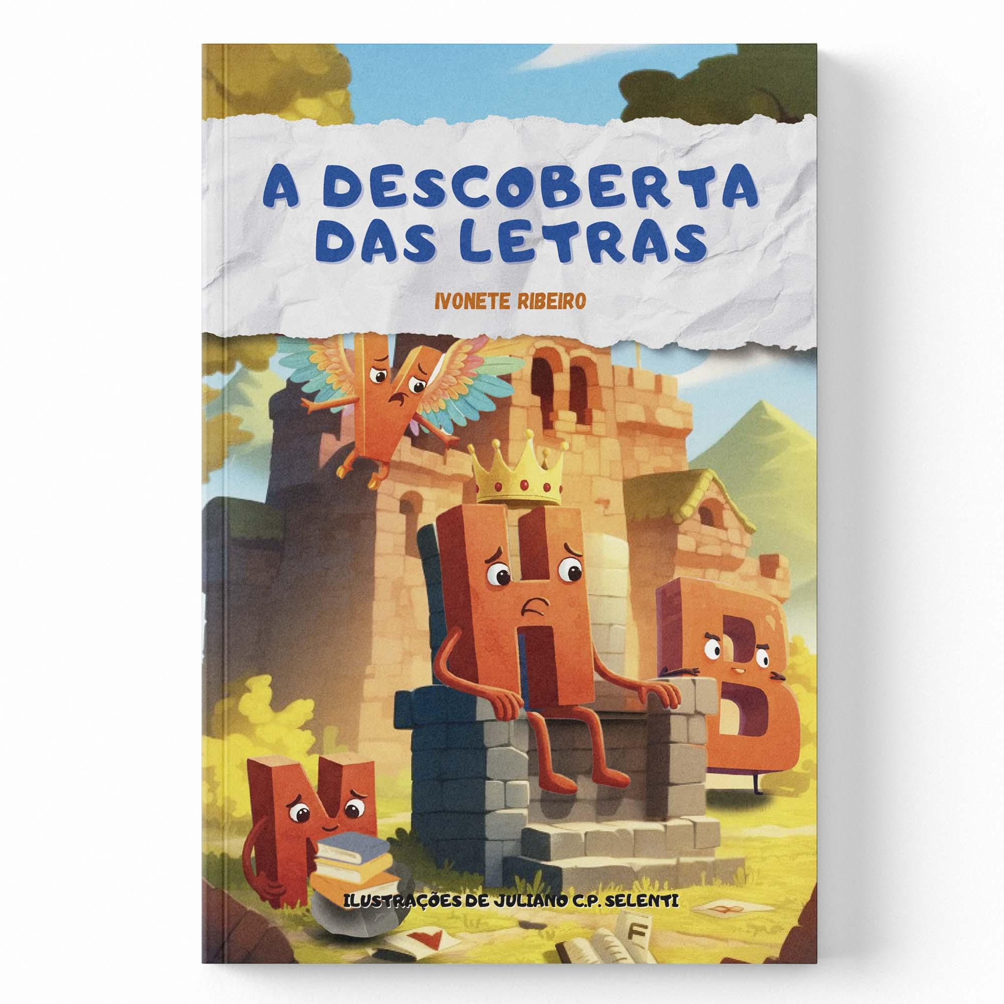 A DESCOBERTA DAS LETRAS