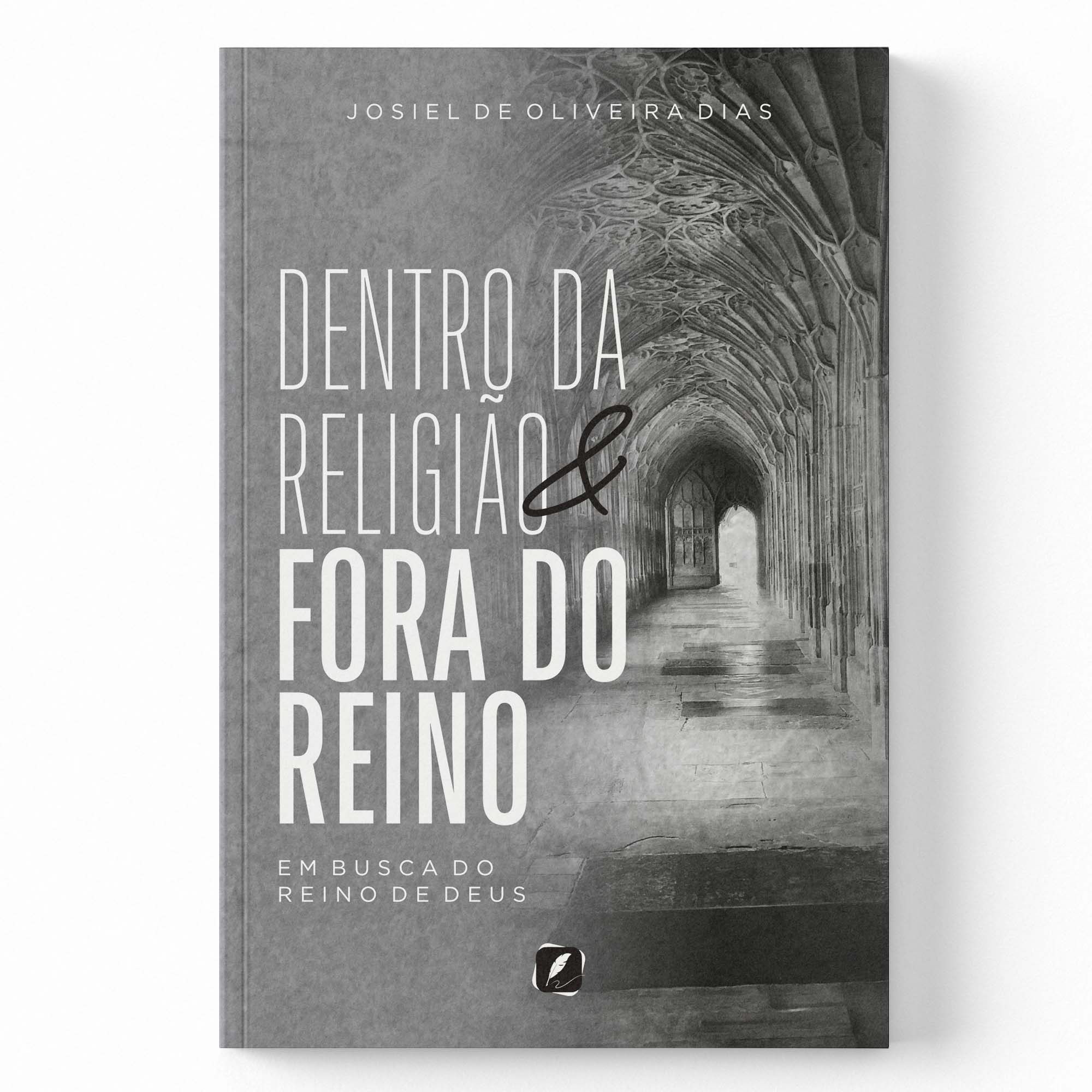 Dentro da Religião e Fora do Reino