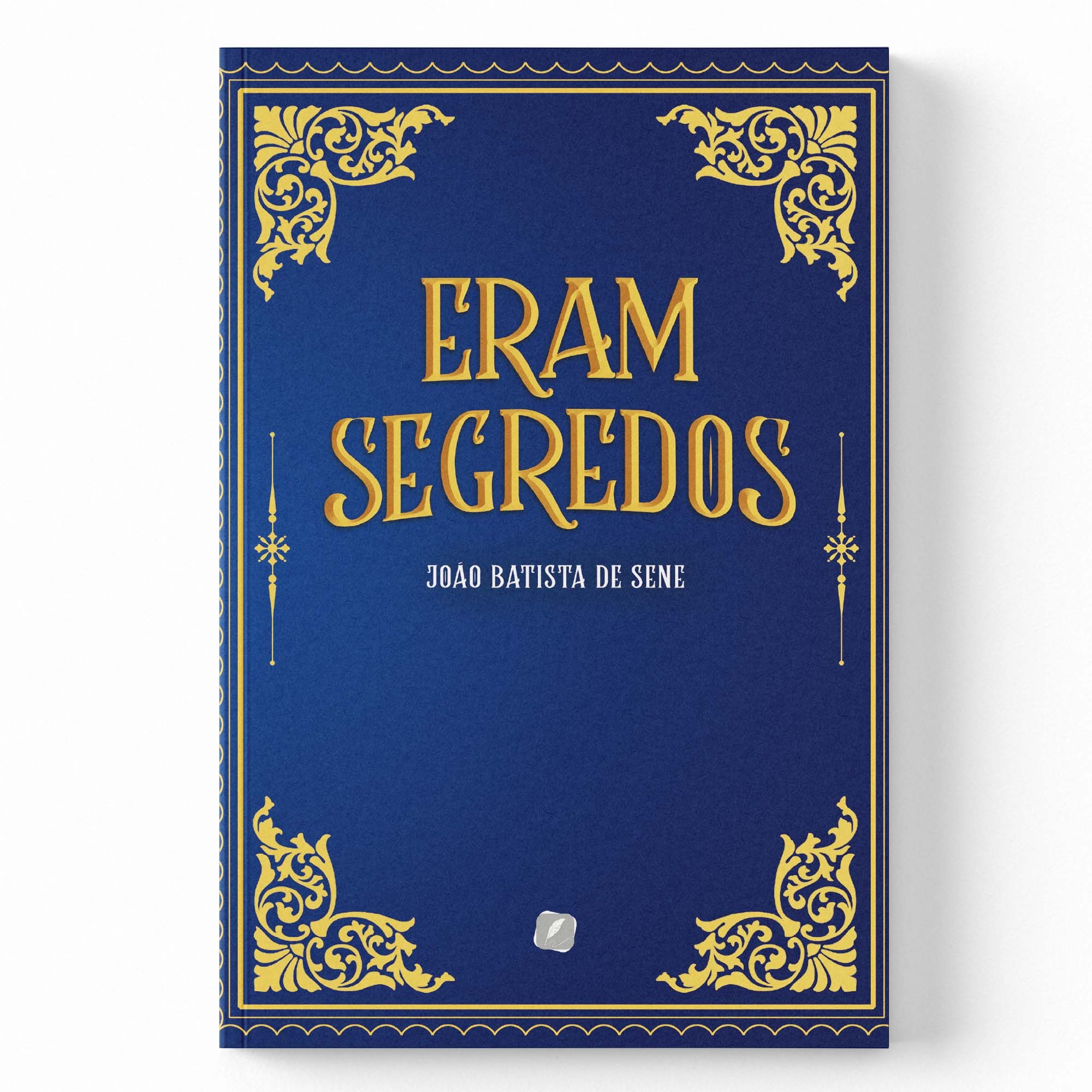 ERAM SEGREDOS