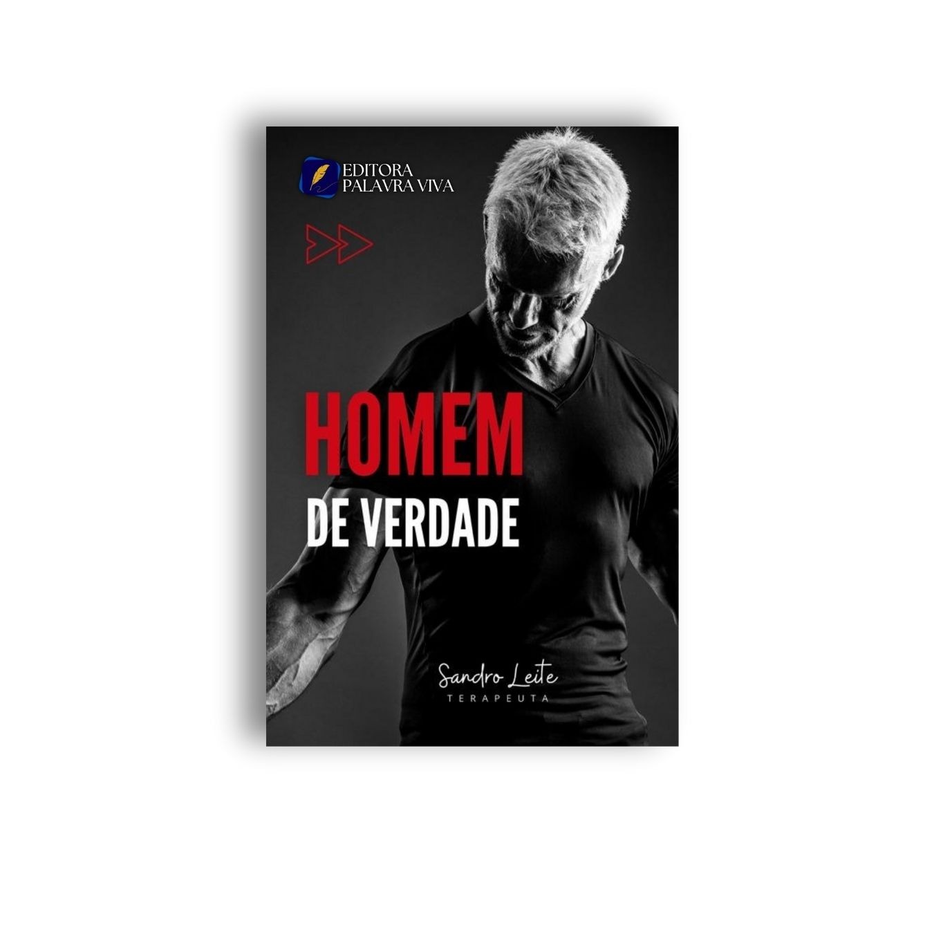 HOMEM DE VERDADE