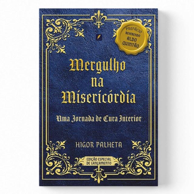 Mergulho na Misericórdia - Uma jornada de Cura Interior + Diário da Misericórdia | Capa Dura