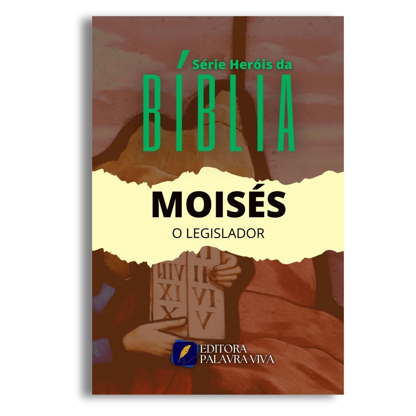 Capa de MOISÉS O LEGISLADOR