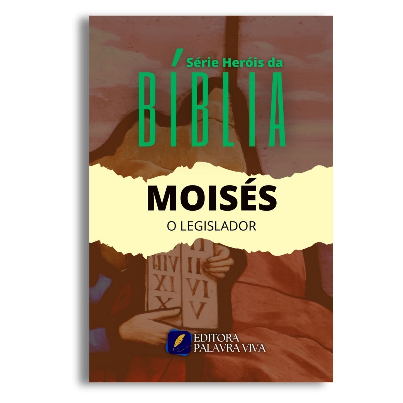 MOISÉS O LEGISLADOR
