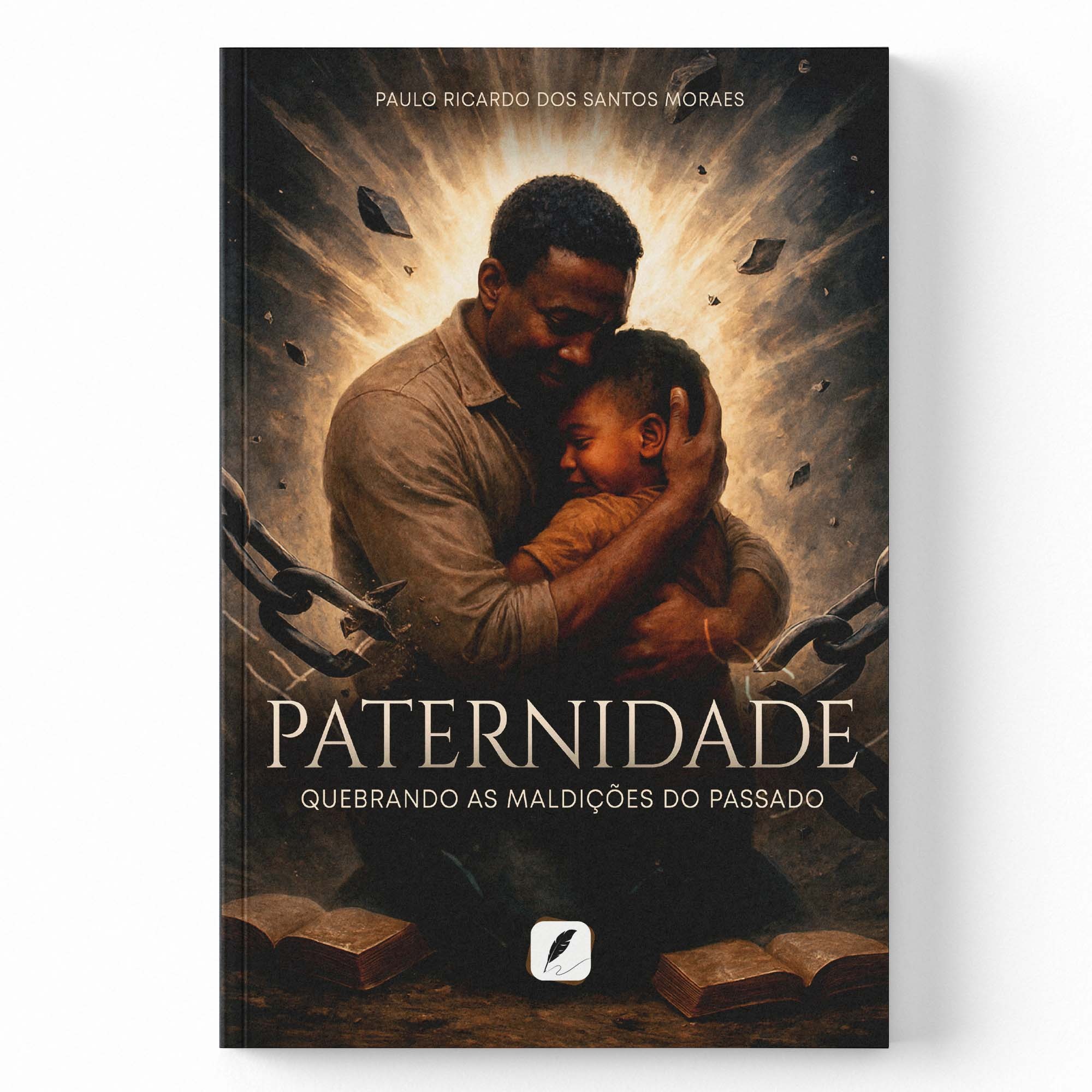 Paternidade Quebrando as Maldições do Passado