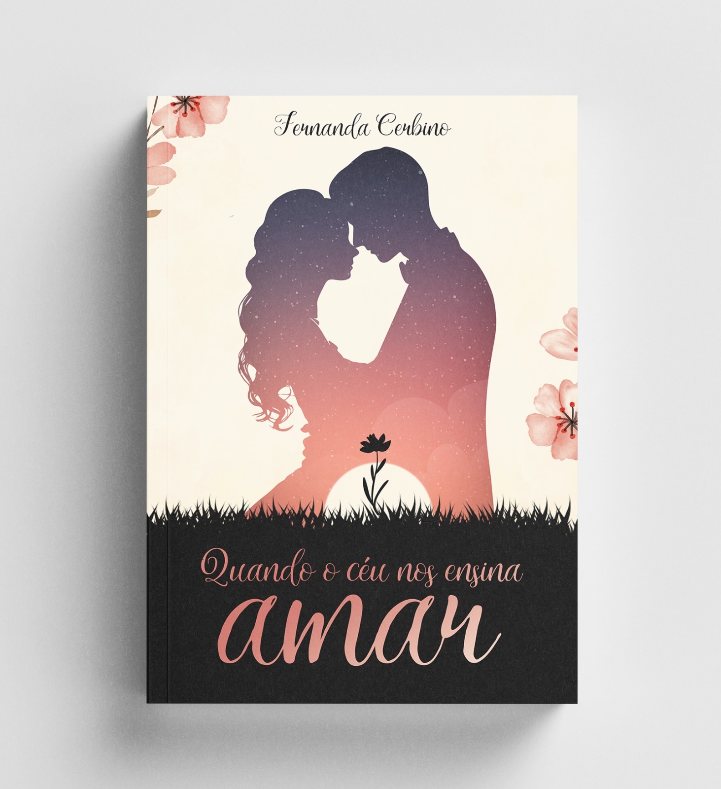 QUANDO O CÉU NOS ENSINA A AMAR