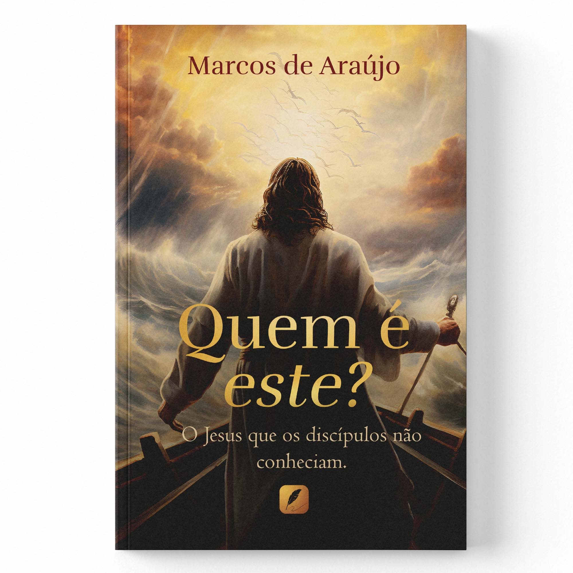 QUEM É ESTE? - O JESUS QUE OS DISCÍPULOS NÃO CONHECIAM